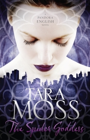 The Spider Goddess by Tara Moss