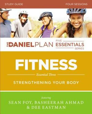 Fitness Study Guide: Strengthening Your Body by Dee Eastman, Sean Foy, Basheerah Ahmad
