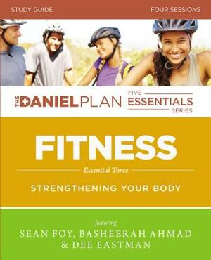 Fitness Study Guide: Strengthening Your Body by Basheerah Ahmad, Sean Foy, Dee Eastman