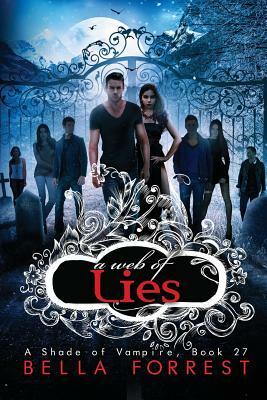 A Web of Lies by Bella Forrest