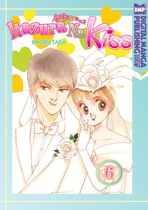 Itazura Na Kiss Volume 6 by Kaoru Tada