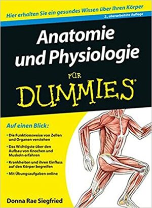 Anatomie Und Physiologie Fur Dummies by Maggie Norris