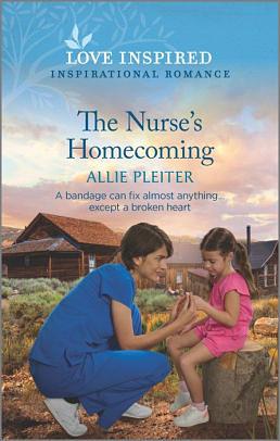 The Nurse's Homecoming by Allie Pleiter