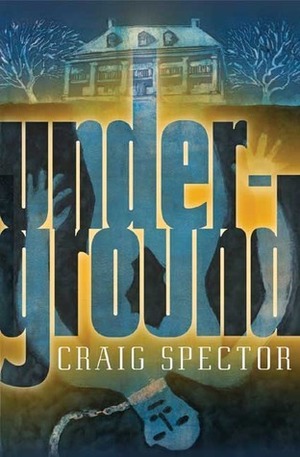 Underground by Craig Spector