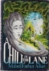 A Chill in the Lane by Mabel Esther Allan