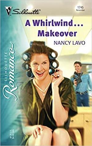 A Whirlwind ... Makeover by Nancy Lavo
