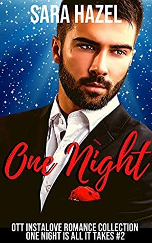 One Night by Sara Hazel