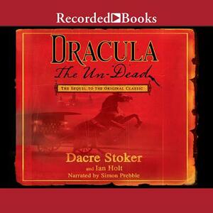 Dracula the Un-Dead by Ian Holt
