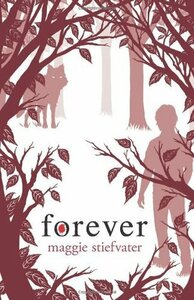 Forever by Maggie Stiefvater