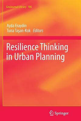 Resilience Thinking in Urban Planning by 