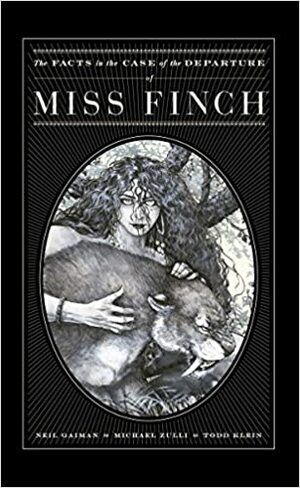 The Facts in the Case of the Departure of Miss Finch by Neil Gaiman