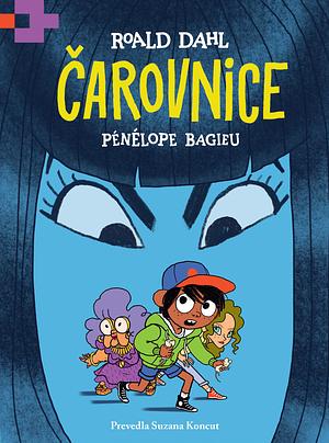 Čarovnice by Pénélope Bagieu, Pénélope Bagieu