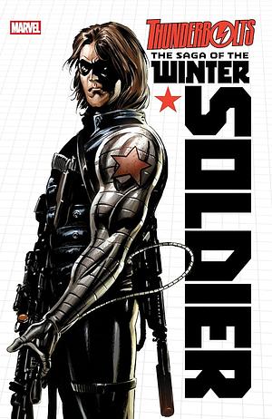 Thunderbolts: the Saga of the Winter Soldier by Ed Brubaker, Marvel Various