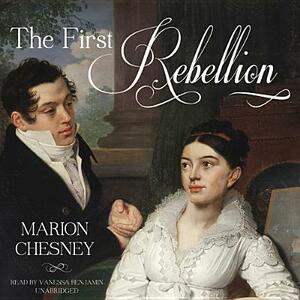 The First Rebellion by Marion Chesney