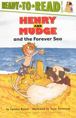 Henry and Mudge and the Forever Sea by Cynthia Rylant