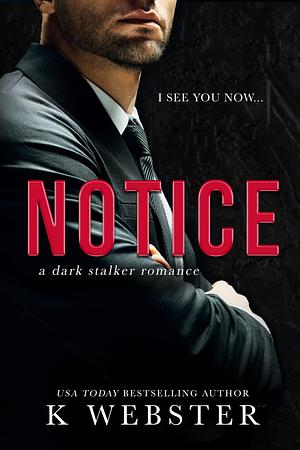 Notice by K. Webster