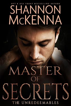 Master of Secrets by Shannon McKenna, Shannon McKenna