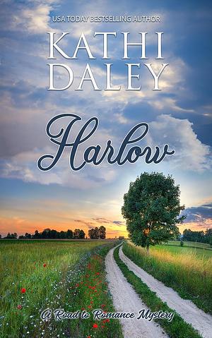 Harlow by Kathi Daley