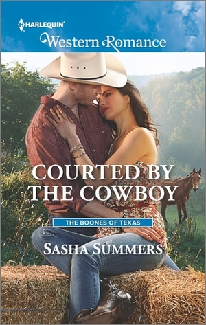 Courted by the Cowboy by Sasha Summers