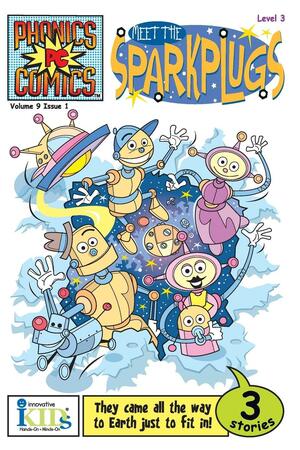 Phonics Comics: Meet the Sparkplugs - Level 3 by Rémy Simard, Kitty Richards