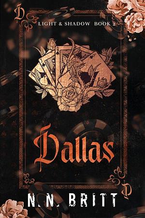 Dallas by N.N. Britt