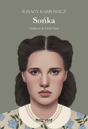 Sońka by Ignacy Karpowicz, Maya Zakrzewska-Pim