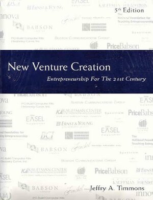 New Venture Creation with New Business Mentor 2002 by Jeffry A. Timmons