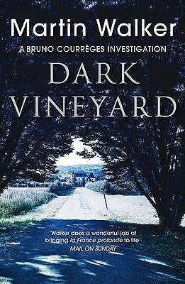 The Dark Vinyard by Martin Walker