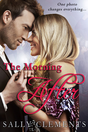 The Morning After by Sally Clements