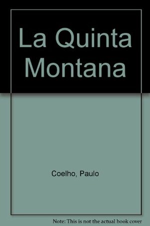 La Quinta Montana by Paulo Coelho