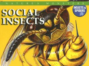 Social Insects by Jonathan Sutherland