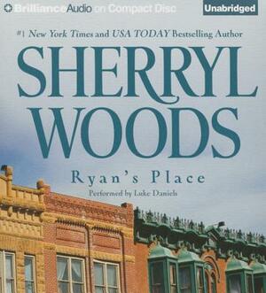 Ryan's Place by Sherryl Woods