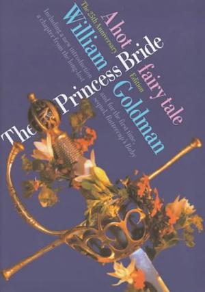 The Princess Bride by William Goldman