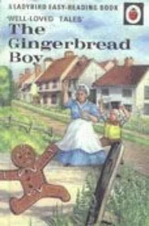 The Gingerbread Boy (A Ladybird Easy Reading Books)(Well-Loved Tales Series, Vol. 606D, No. 7) by Vera Southgate (Editor) â€º Visit Amazon's Vera Southgate Page search results for this author Vera Southgate (Editor), Robert Lumley (Illustrator) (1-Sep-... by Vera Southgate, Vera Southgate