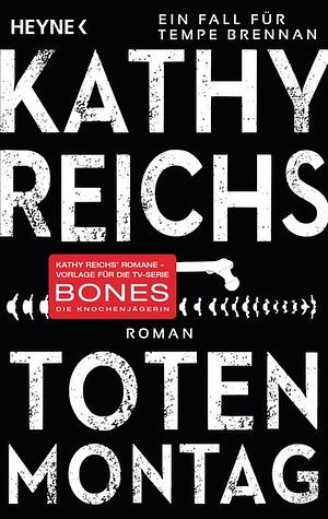 Totenmontag by Kathy Reichs