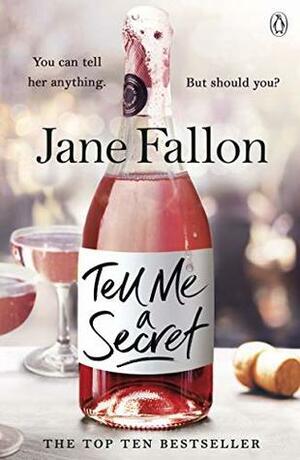 Tell Me a Secret by Jane Fallon