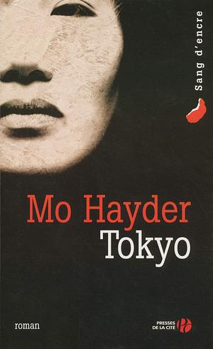 Tokyo by Mo Hayder