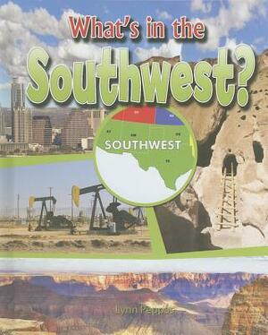 What's in the Southwest? by Lynn Peppas