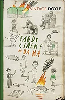 Paddy Clarke Ha Ha Ha by Roddy Doyle