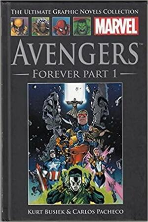 Avengers: Forever, Part 1 by Kurt Busiek