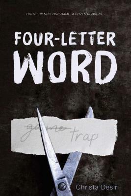 Four-Letter Word by Christa Desir