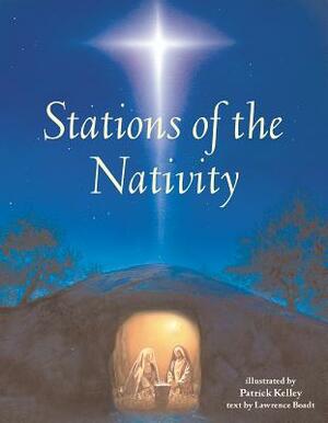 Stations of the Nativity by Lawrence Boadt