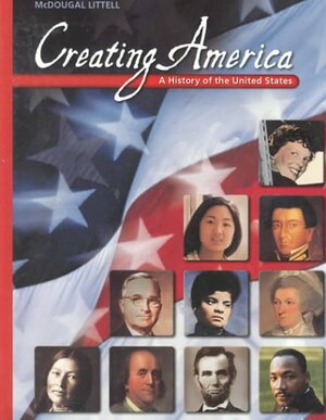 McDougal Littell Creating America: A History of the United States Grades 6-8 2001 by Jesús García