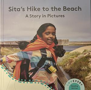Sita's Hike to the Beach: A Story in Pictures by Lovevery