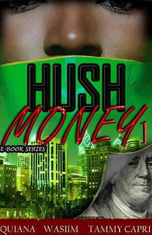 Hush Money: Shakeem's Story by Tammy Capri