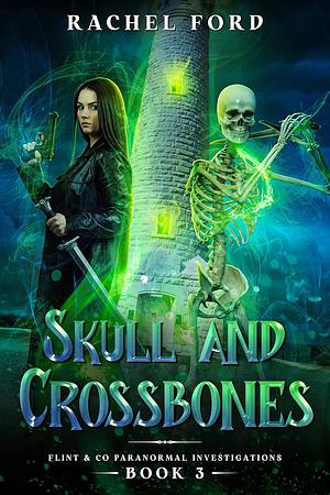 Skull and Crossbones by Rachel Ford