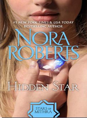 Hidden Star by Nora Roberts