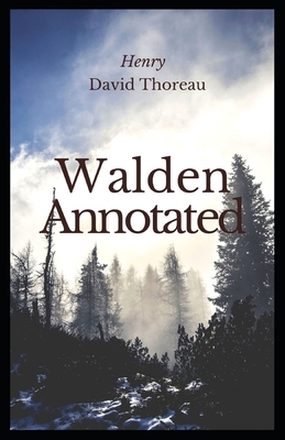 Walden Annotated by Henry David Thoreau