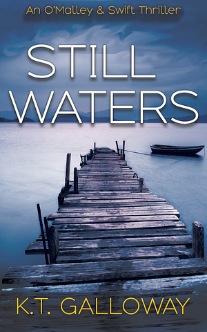 Still Waters by K.T. Galloway