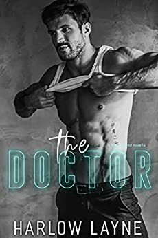 The Doctor by Harlow Layne
